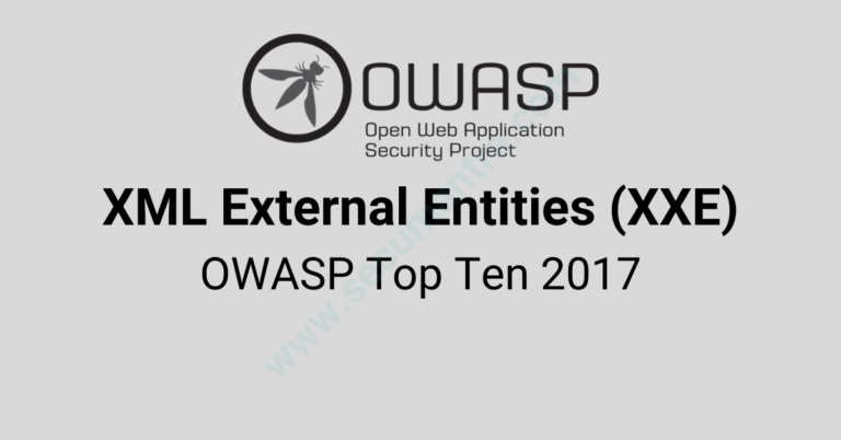 OWASP Top Ten – XML External Entities (XXE)